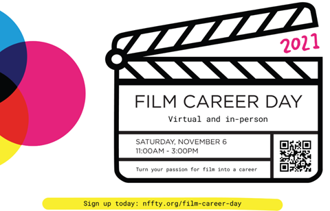 film career day 2021, virtual and in person. Sat November 6 from 11am - 3pm